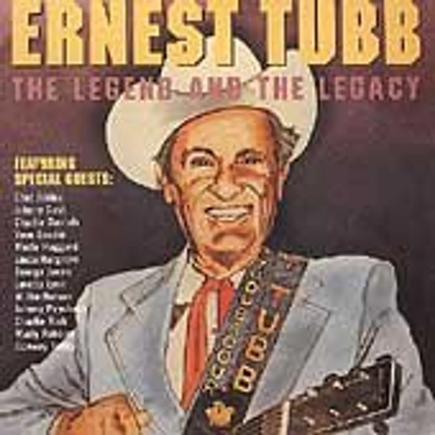 ERNEST TUBB: THE LEGEND & THE LEGACY CD