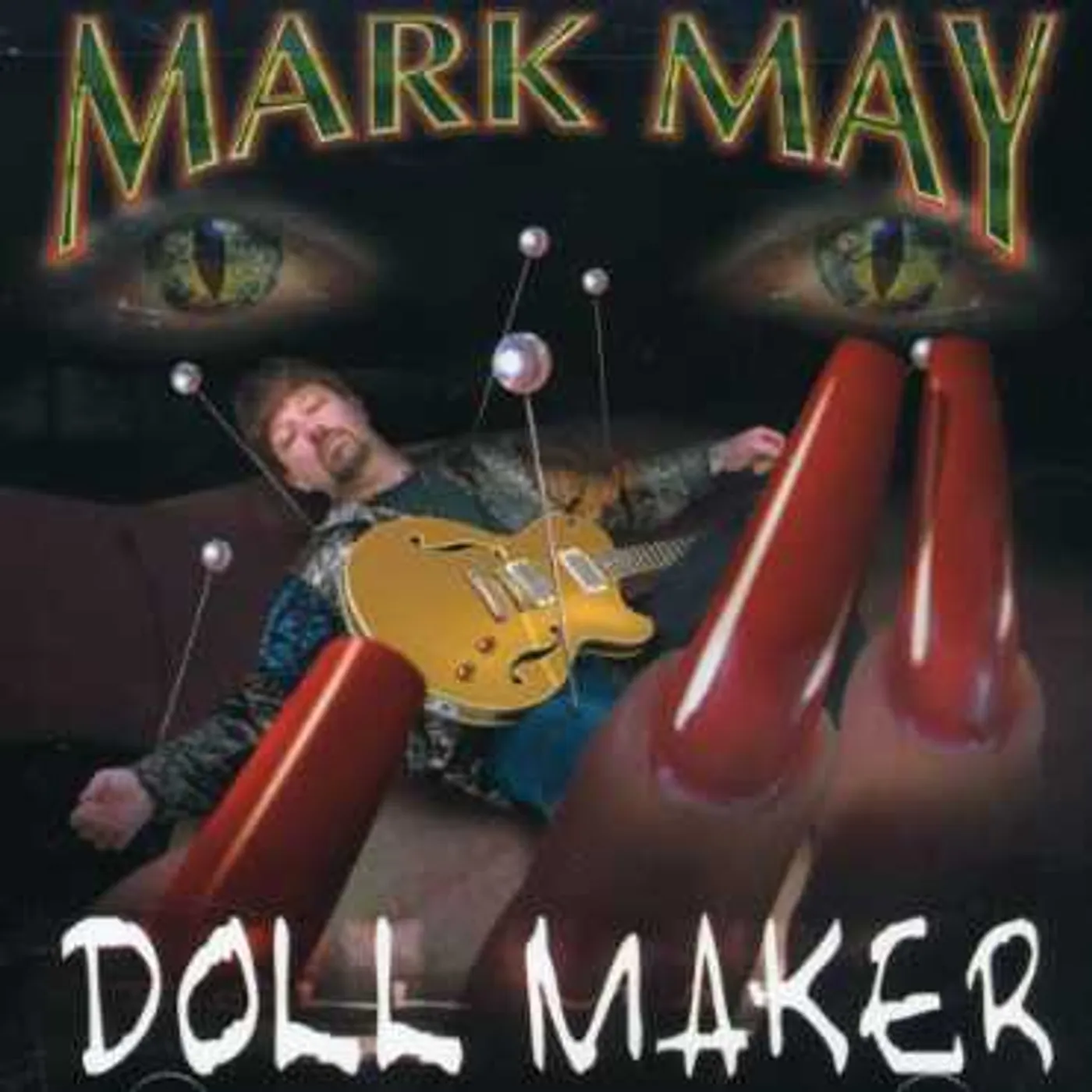Mark May DOLL MAKER CD