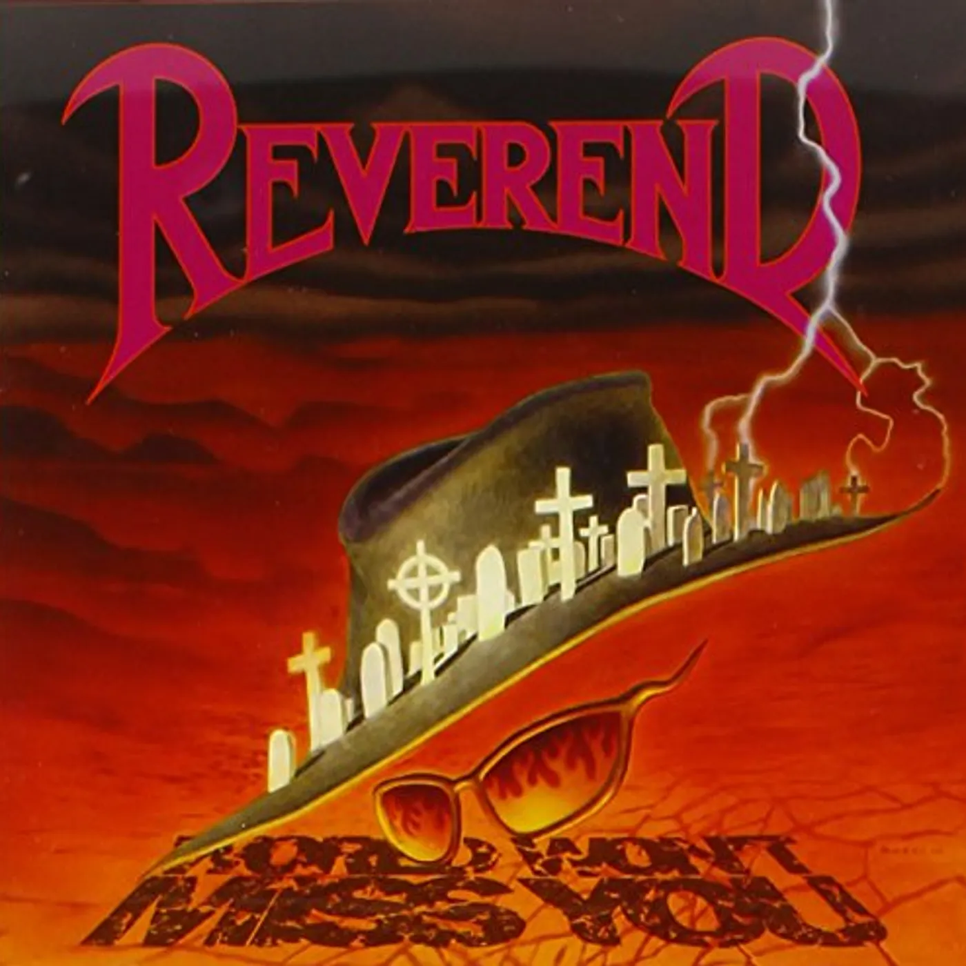 Reverend WORLD WON'T MISS YOU CD
