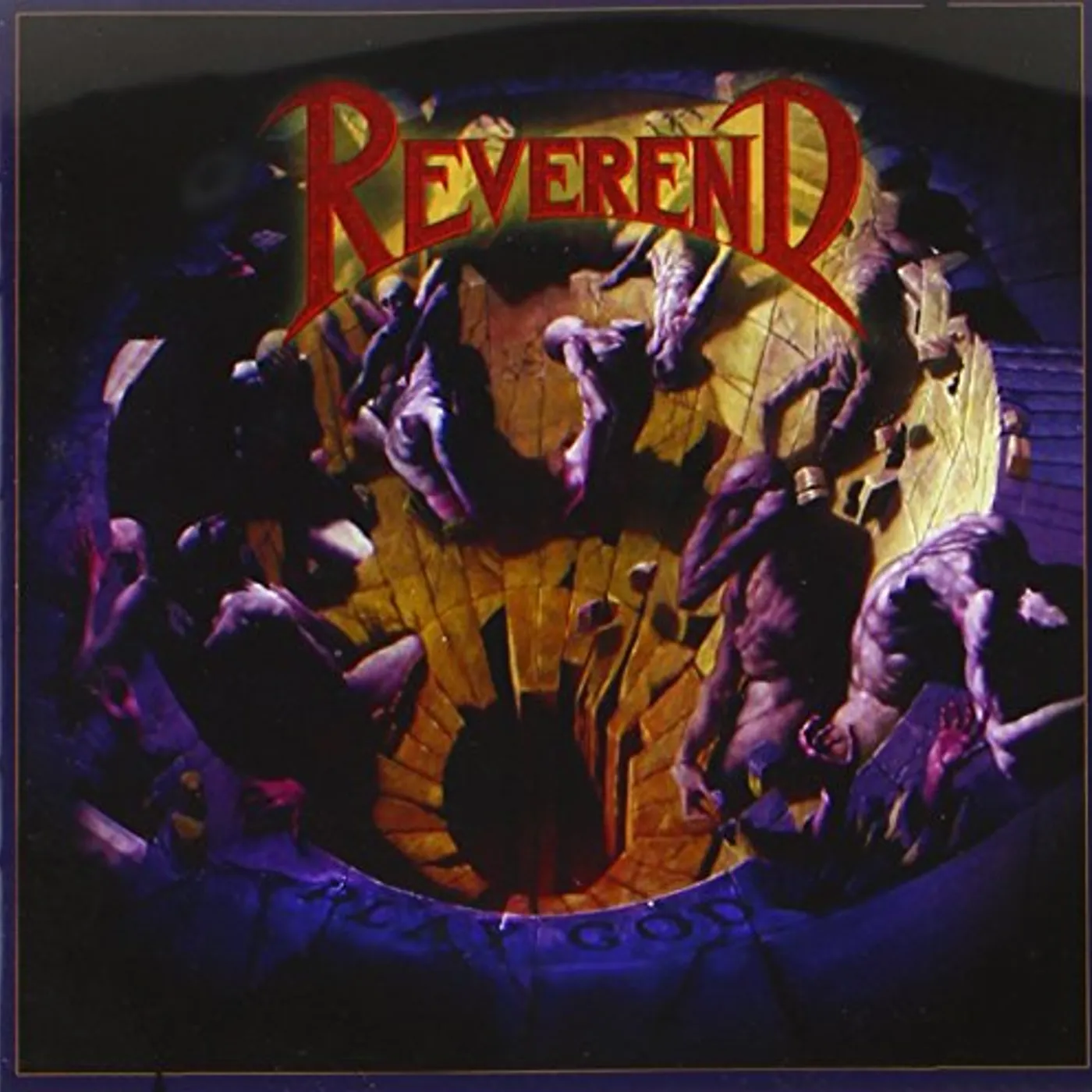 Reverend PLAY GOD CD