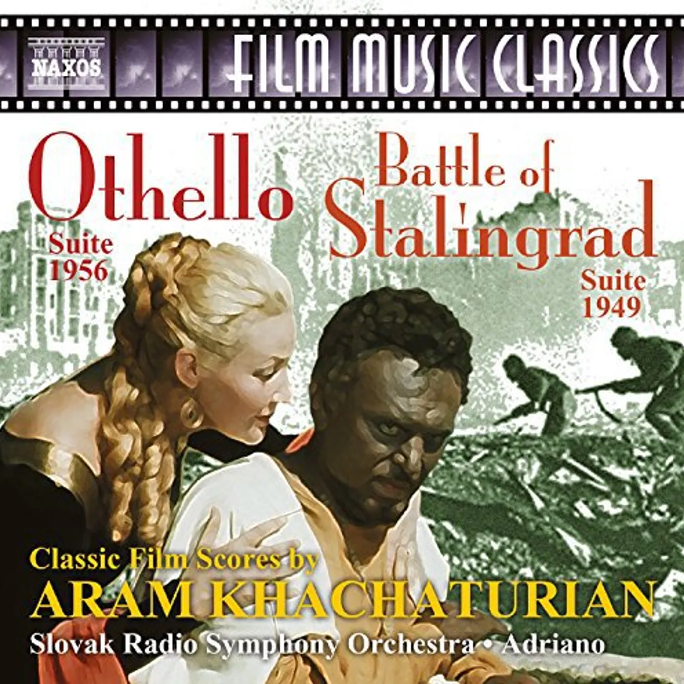 Khachaturian BATTLE OF STALINGRAD & OTHELLO SUITES CD
