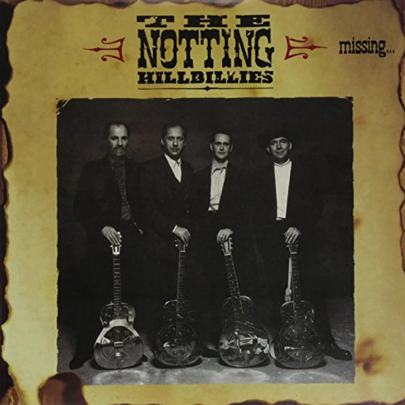 The Notting Hillbillies MISSING: PRESUMED HAVING A GOOD TIME Vinyl Record