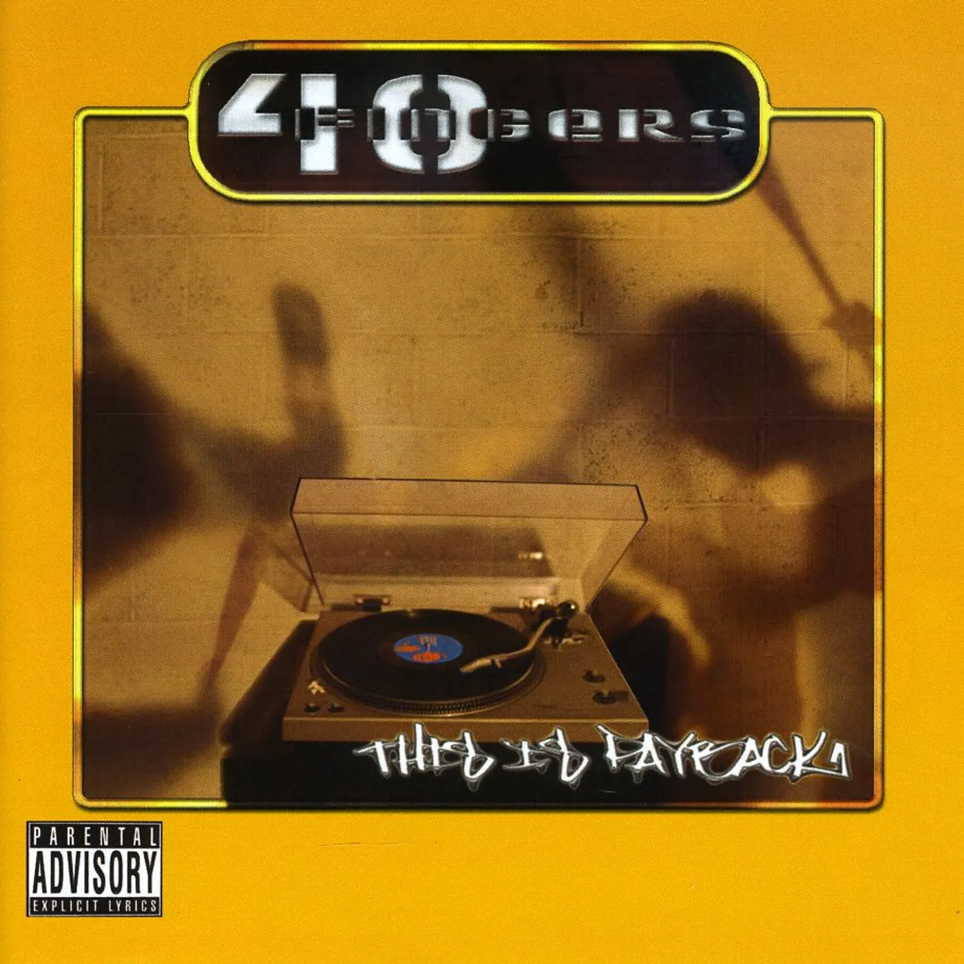 40 Fingers THIS IS PAYBACK CD