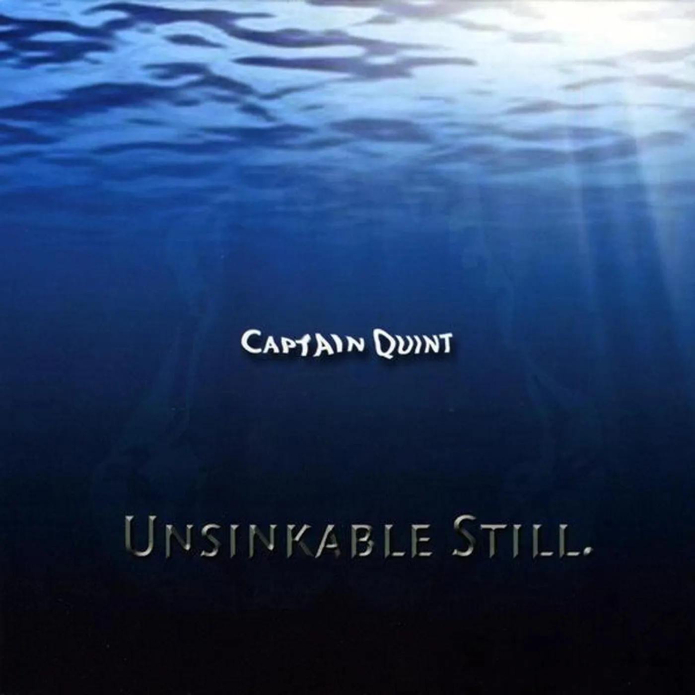Captain Quint UNSINKABLE STILL CD
