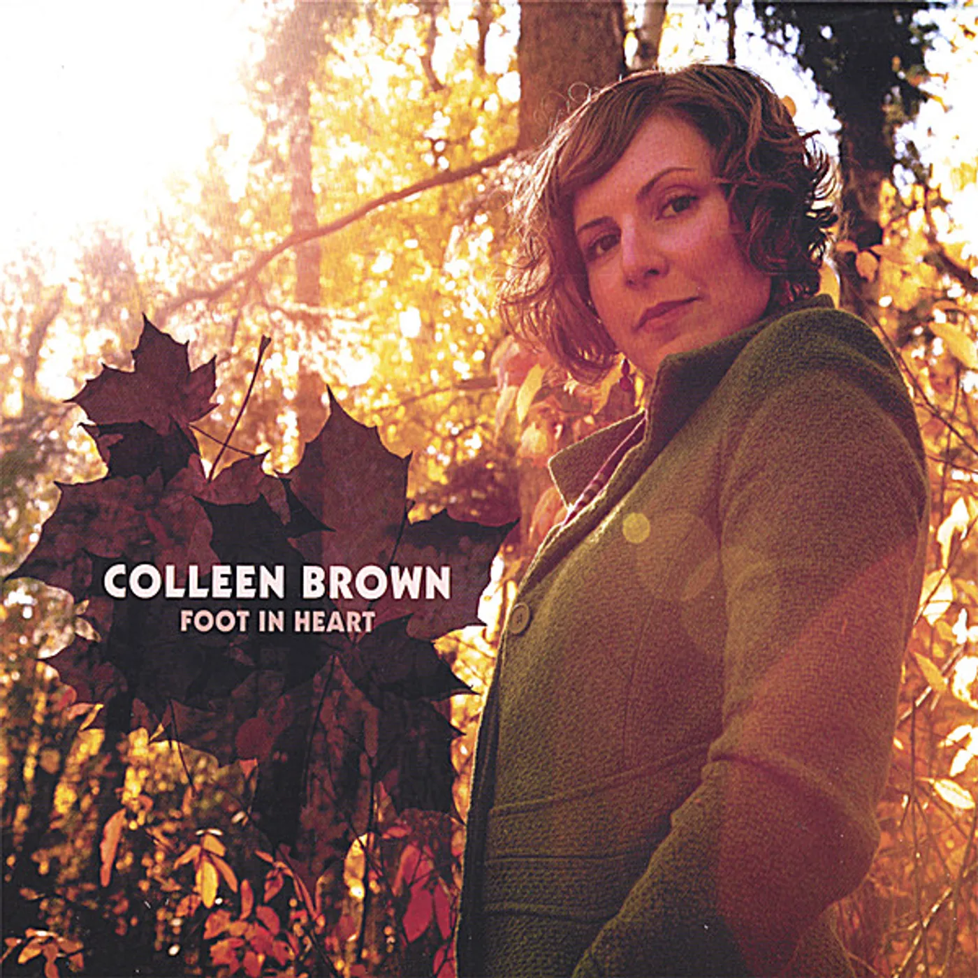 Colleen Brown FOOT IN HEART CD