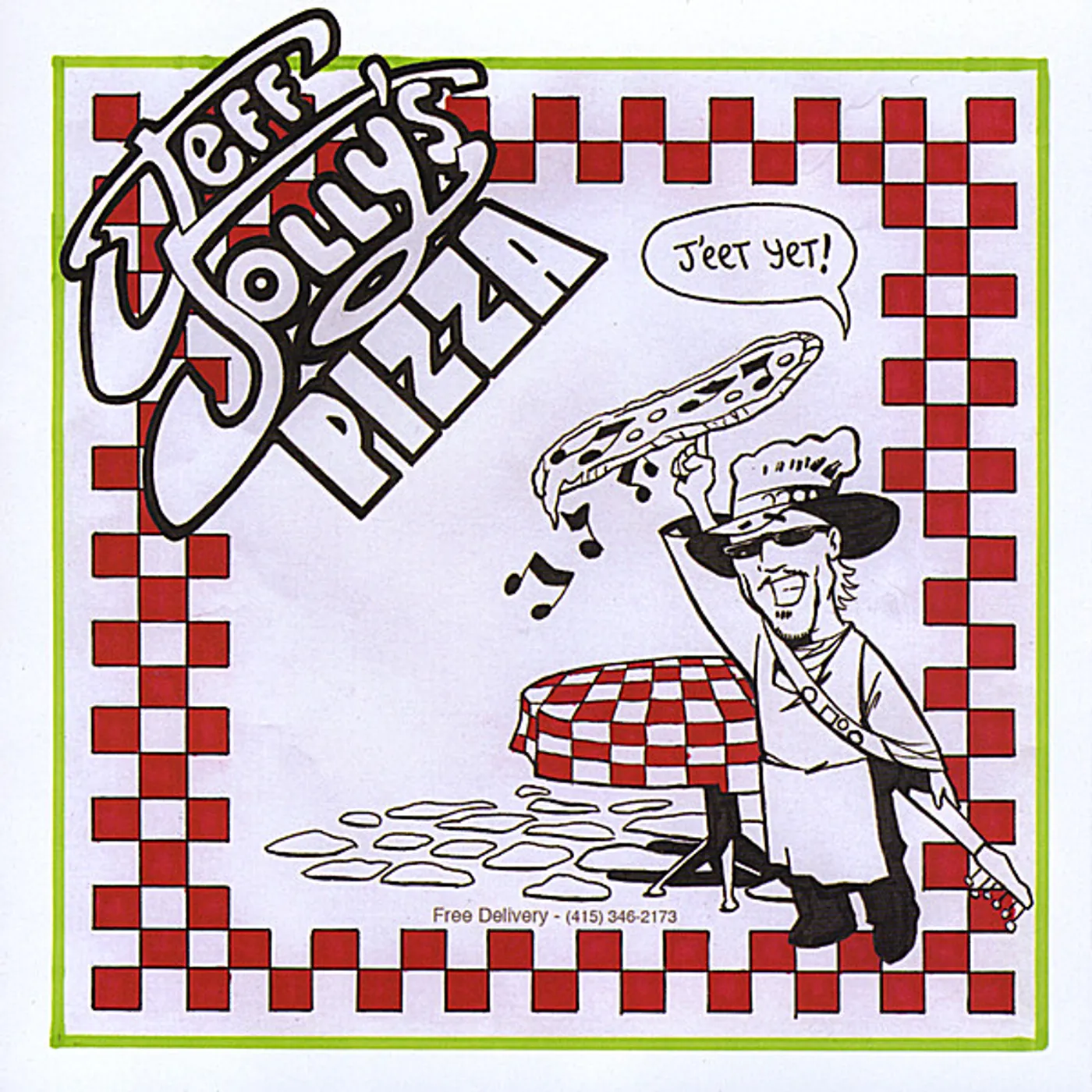 JEFF JOLLY'S PIZZA CD