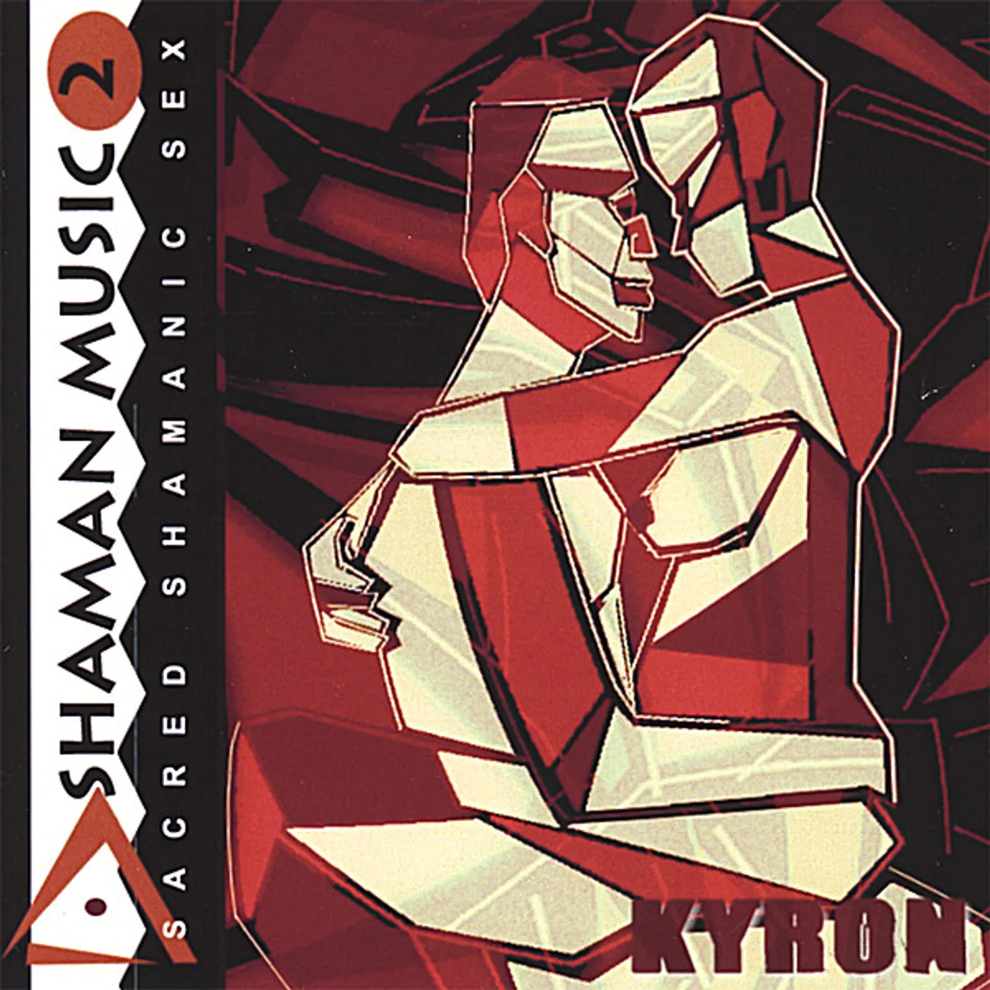 Kyron SHAMAN MUSIC 2: SACRED SHAMANIC SEX CD