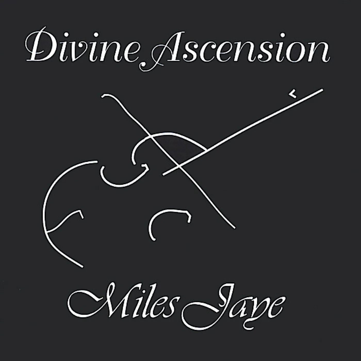 Miles Jaye DIVINE ASCENSION CD
