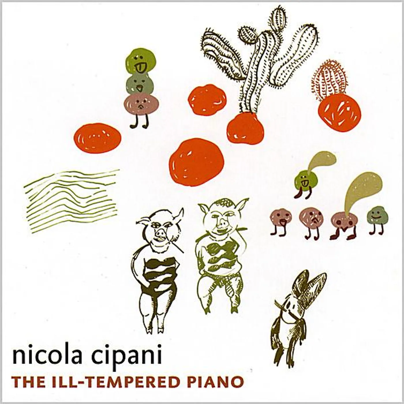 Nicola Cipani ILL-TEMPERED PIANO CD