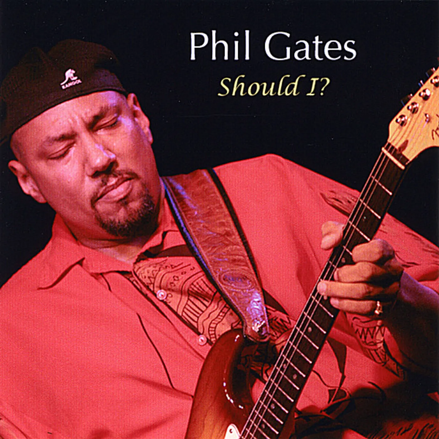 Phil Gates SHOULD I? CD
