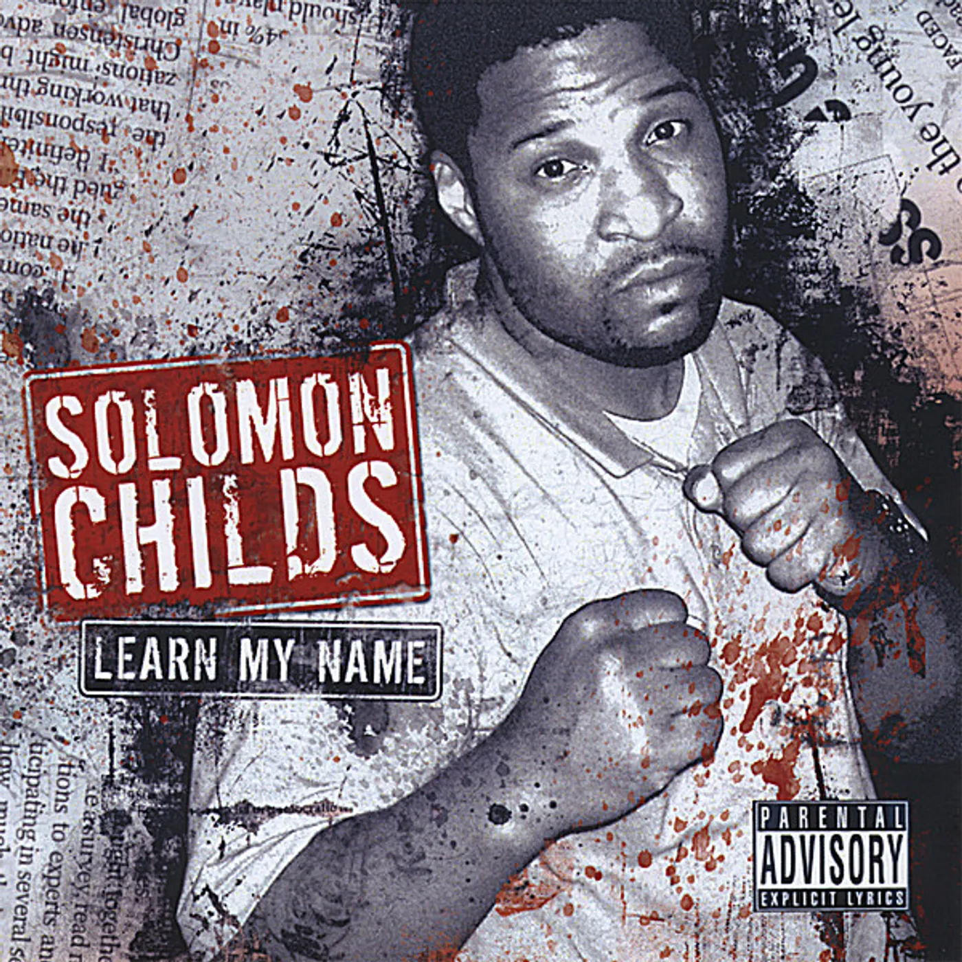 Solomon Childs LEARN MY NAME CD