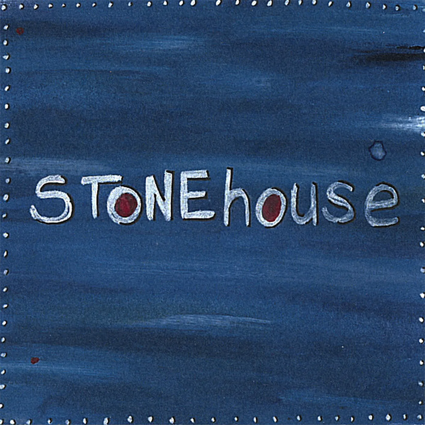 STONEHOUSE CD