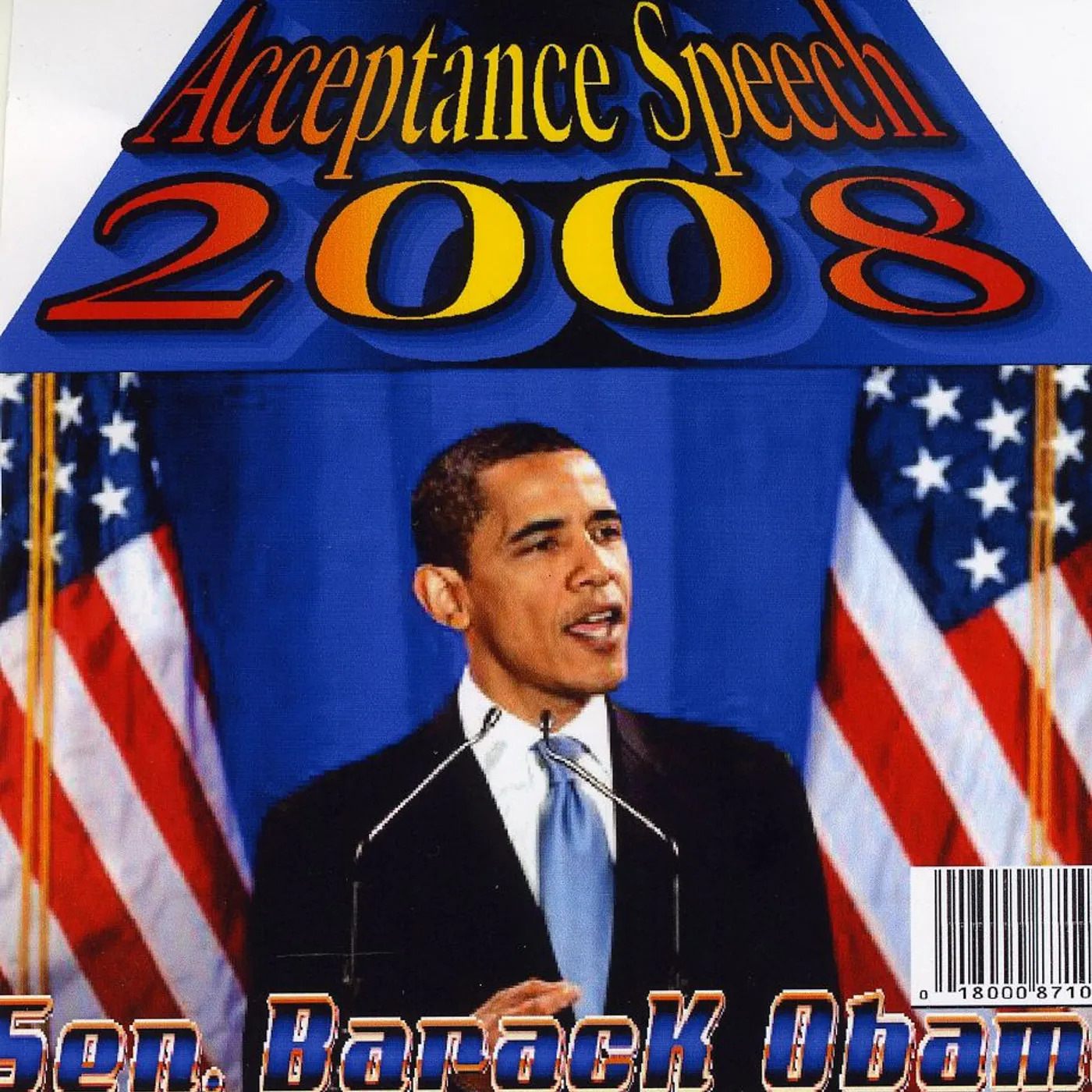 Straightlace ACCEPTANCE SPEECH 2008 BARACK OBAMA CD