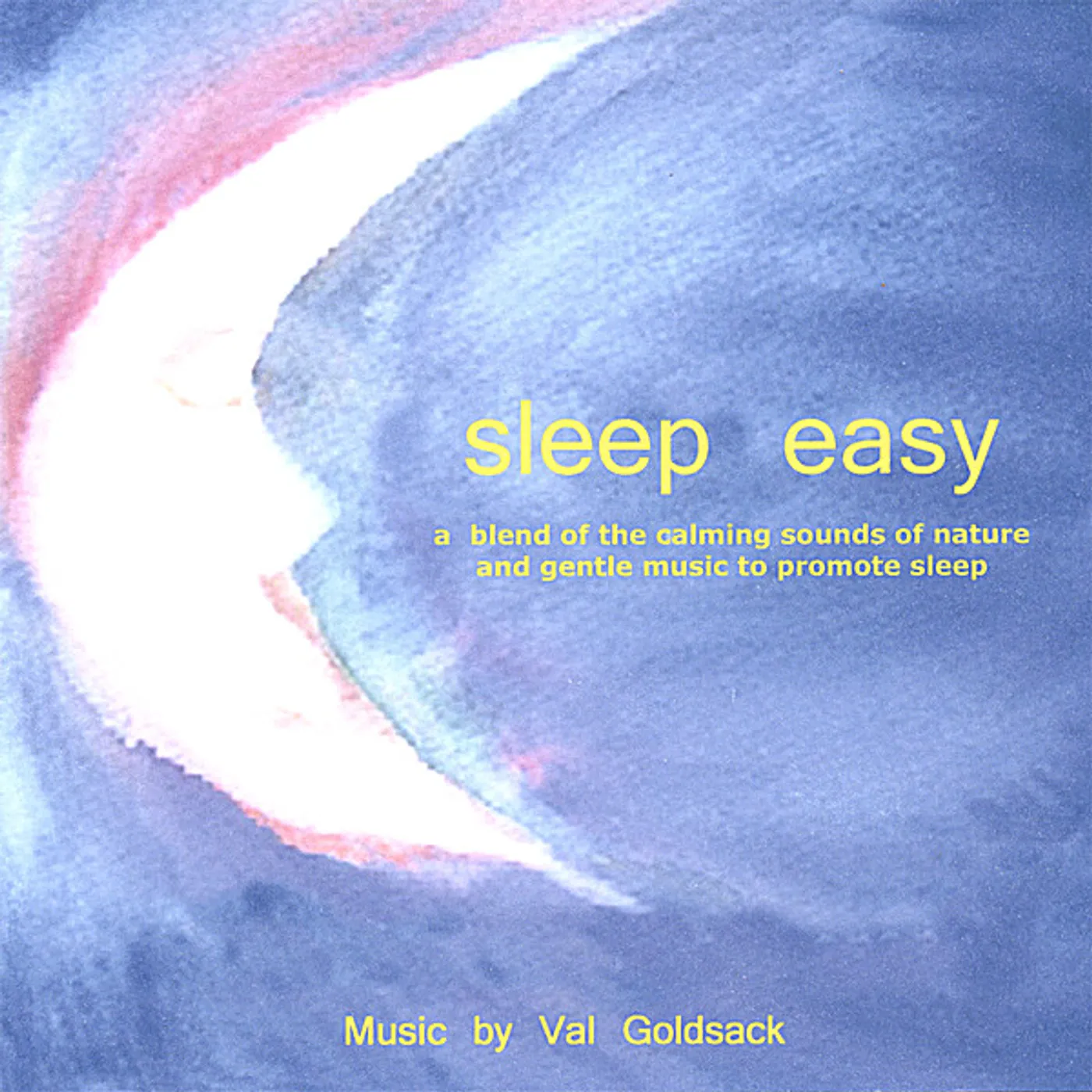 Val Goldsack SLEEP EASY: GENTLE MUSIC TO PROMOTE SLEEP CD