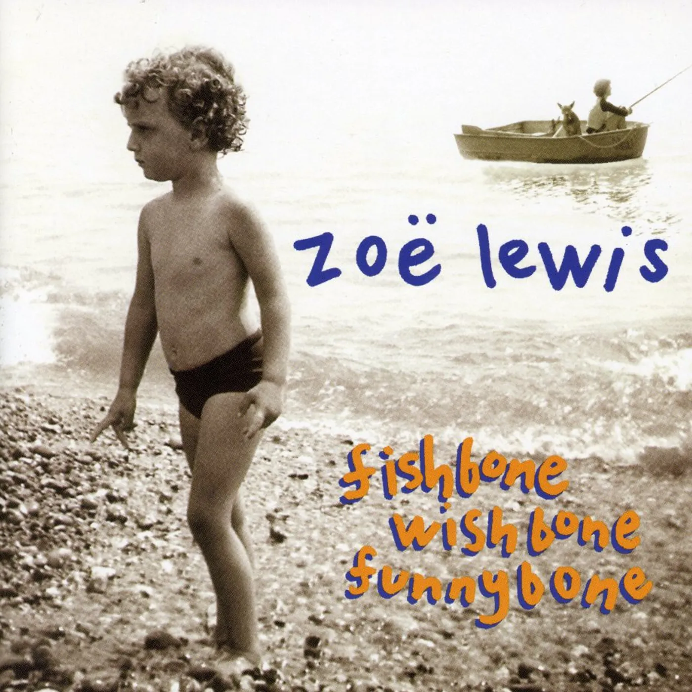Zoe Lewis FISHBONE WISHBONE FUNNYBONE CD