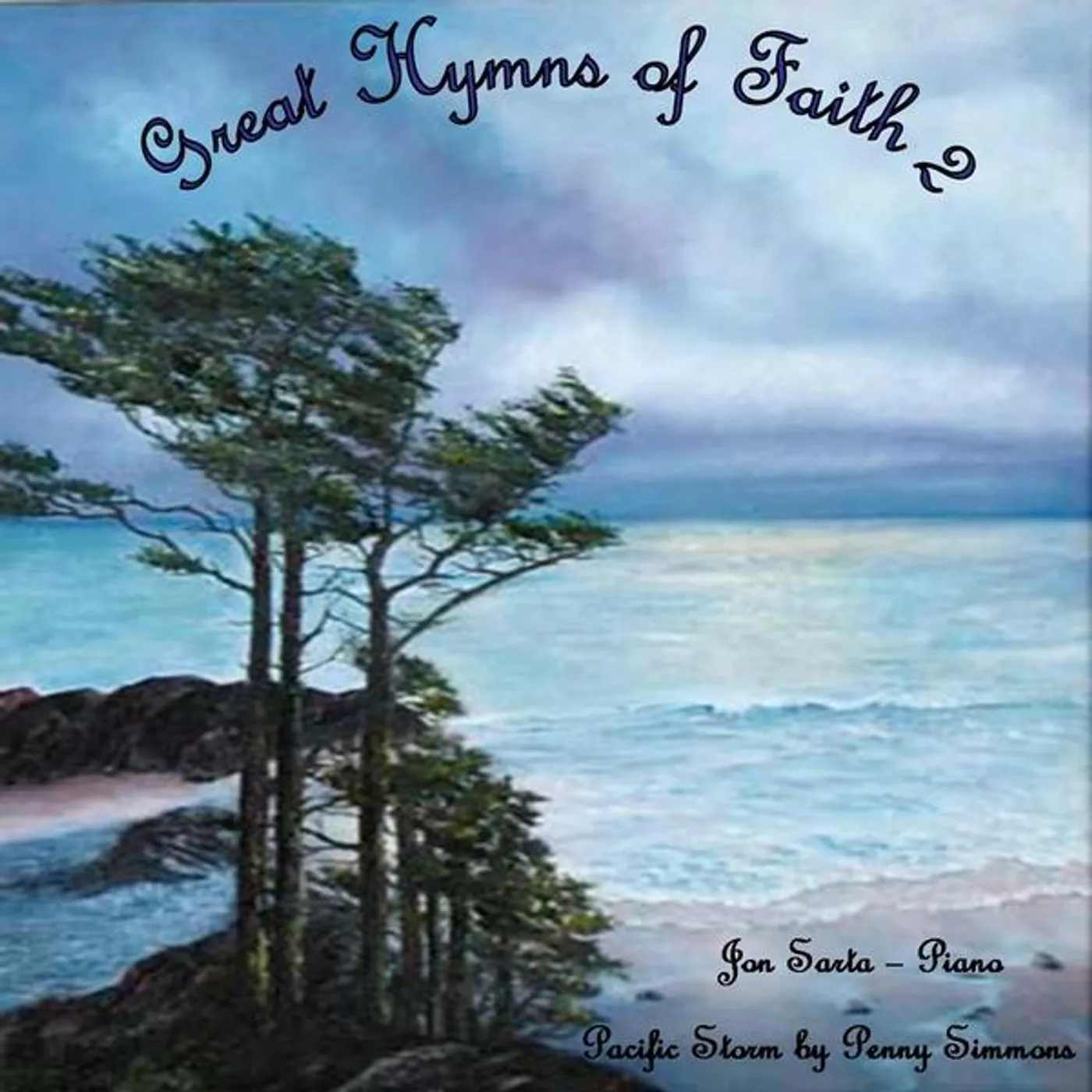 Jon Sarta GREAT HYMNS OF FAITH 2 CD