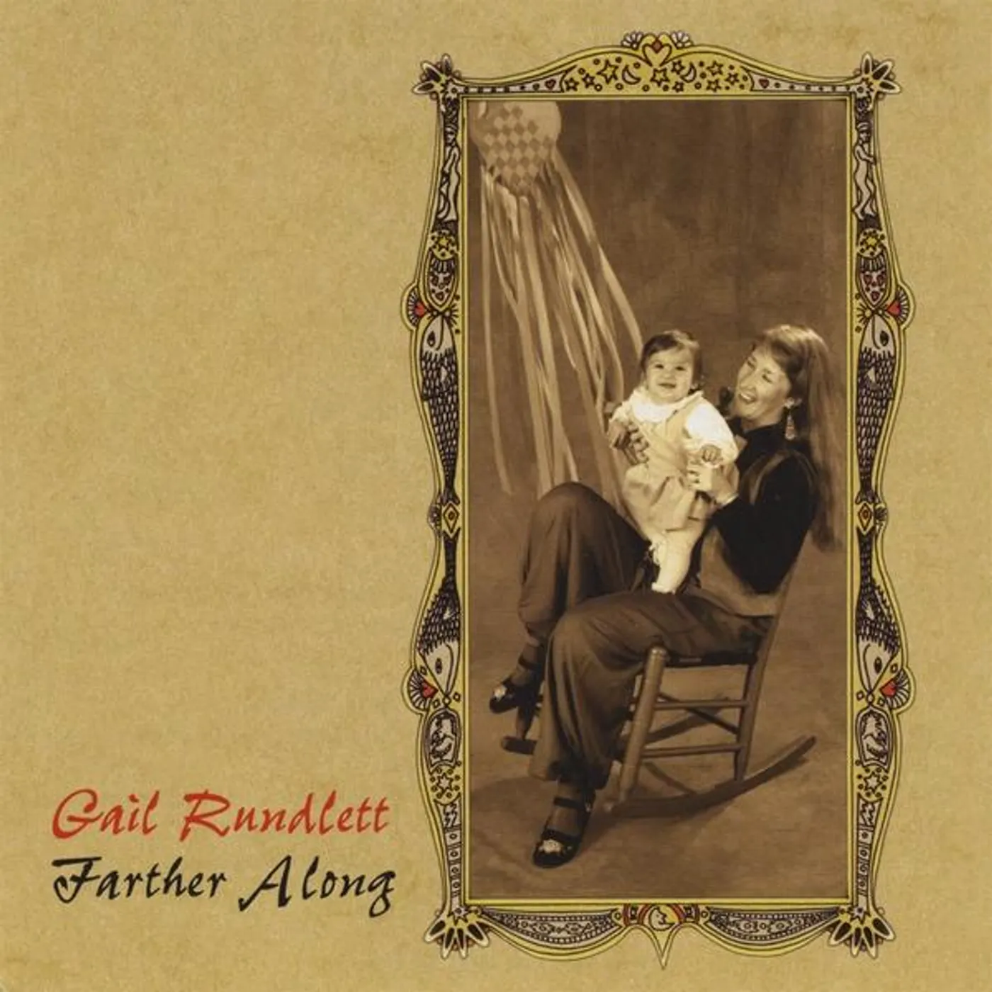 Gail Rundlett FARTHER ALONG CD