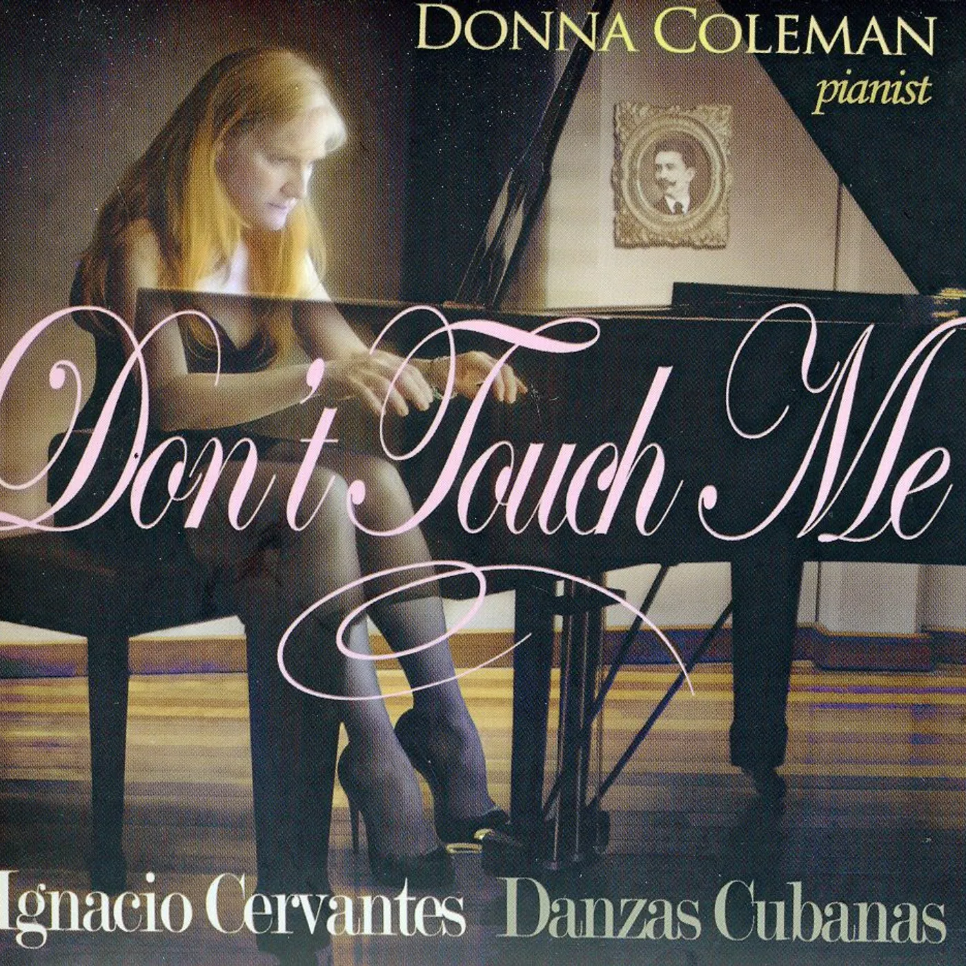 Donna Coleman DON'T TOUCH ME CD
