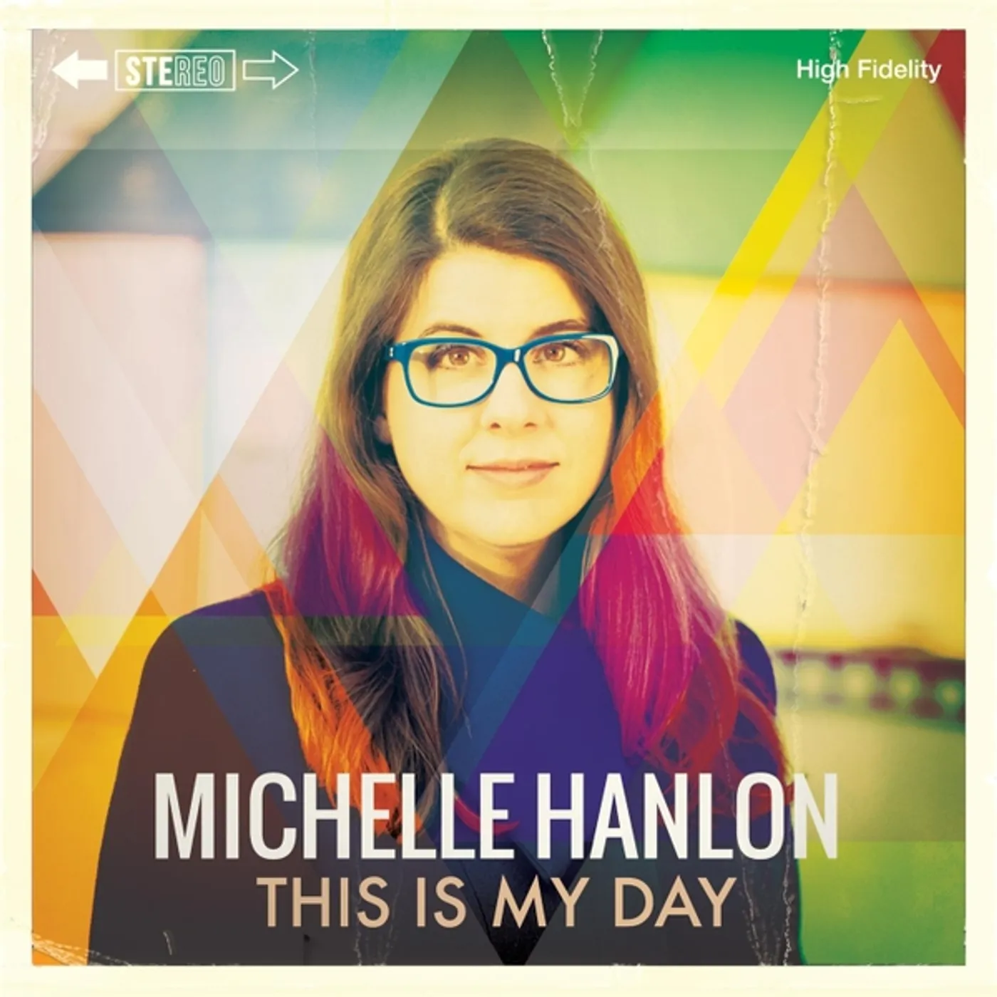 Michelle Hanlon THIS IS MY DAY CD