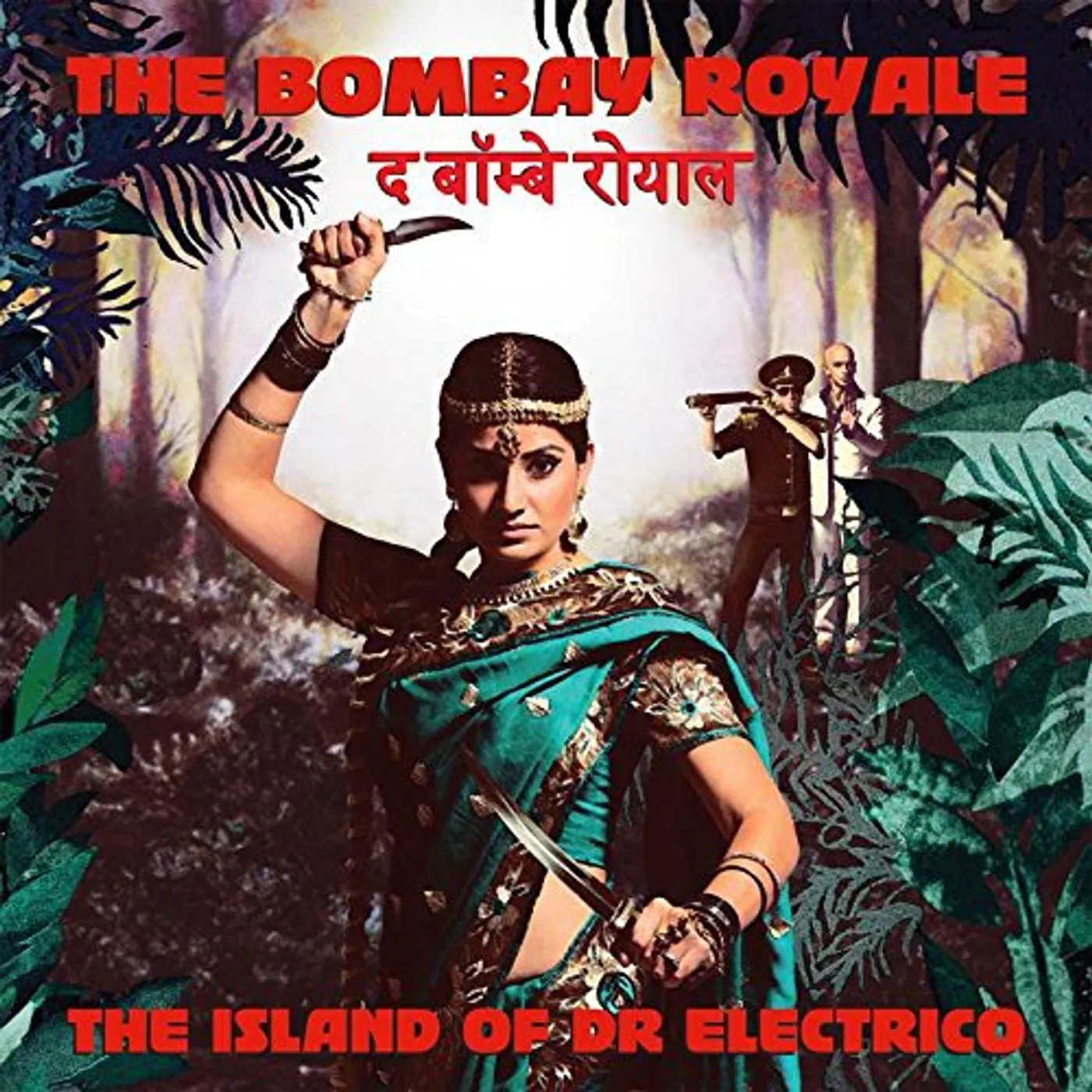 The Bombay Royale ISLAND OF DR. ELECTRICO Vinyl Record