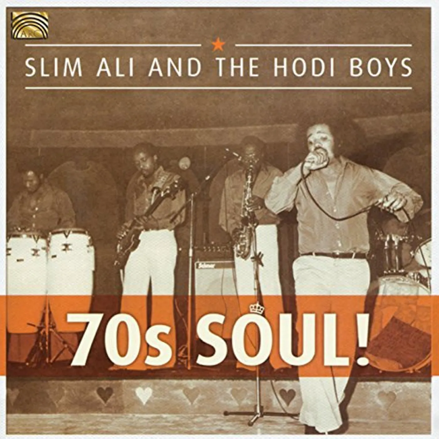 Slim Ali & The Hodi Boys 70S SOUL CD