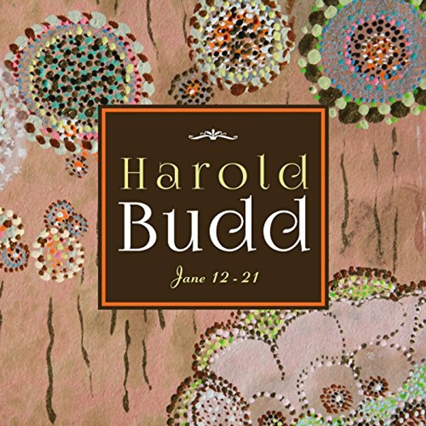 Harold Budd JAN 12-21 CD