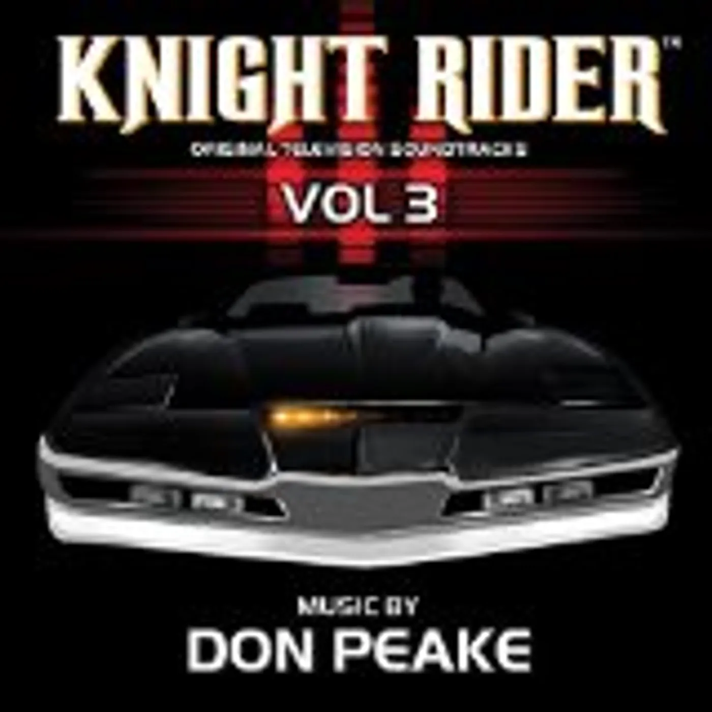 Don Peake KNIGHT RIDER VOL.3: MUSIC FROM THE TV SERIES CD