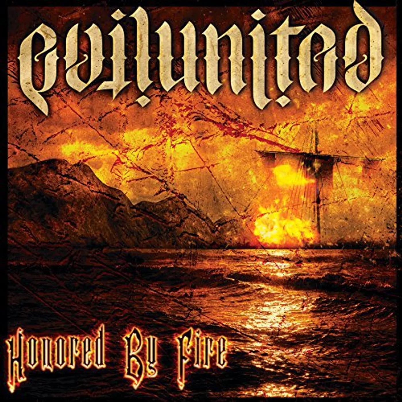 Evil United Honored By Fire Vinyl Record