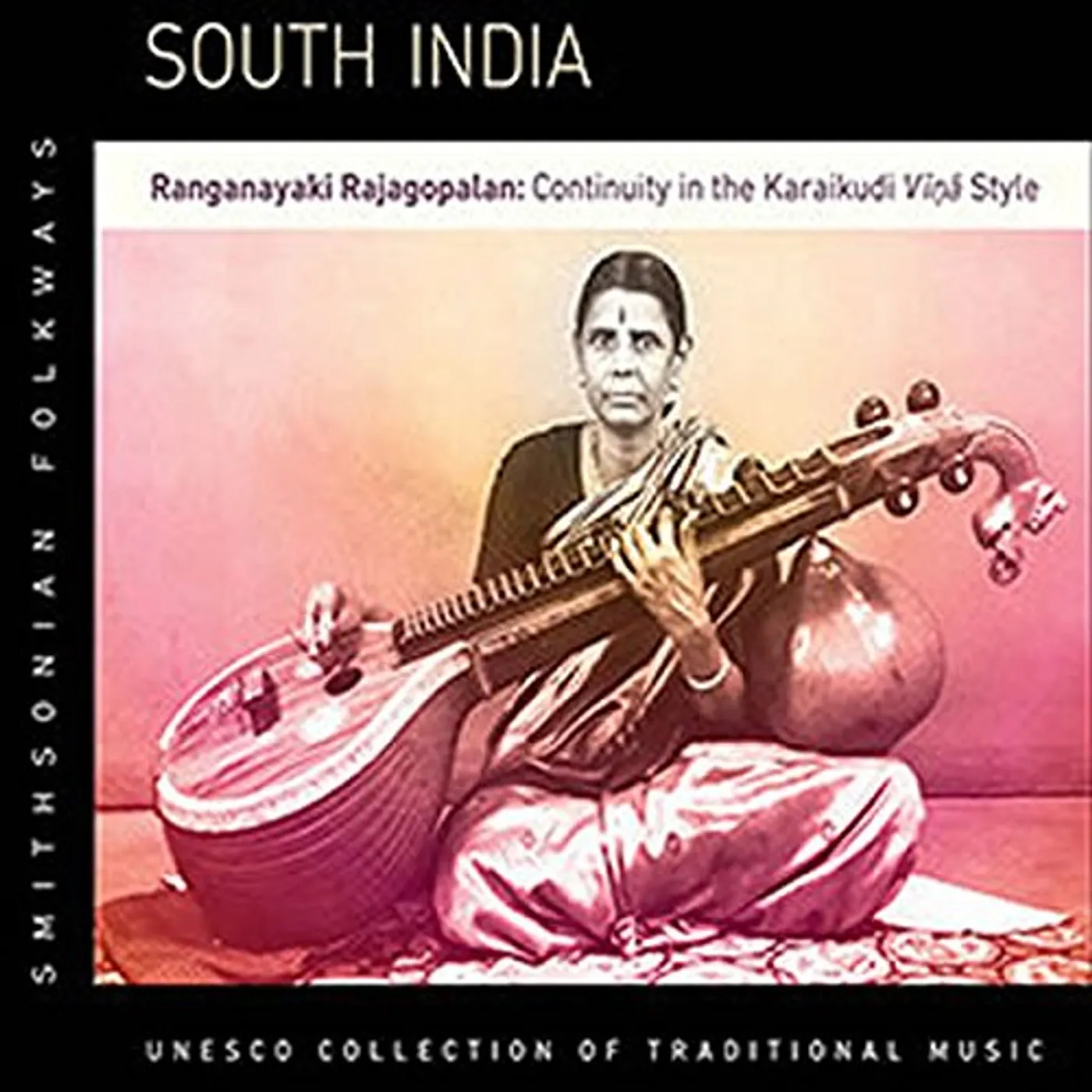 SOUTH INDIA: RANGANAYAKI RAJAGOPALAN CONTINUITY CD