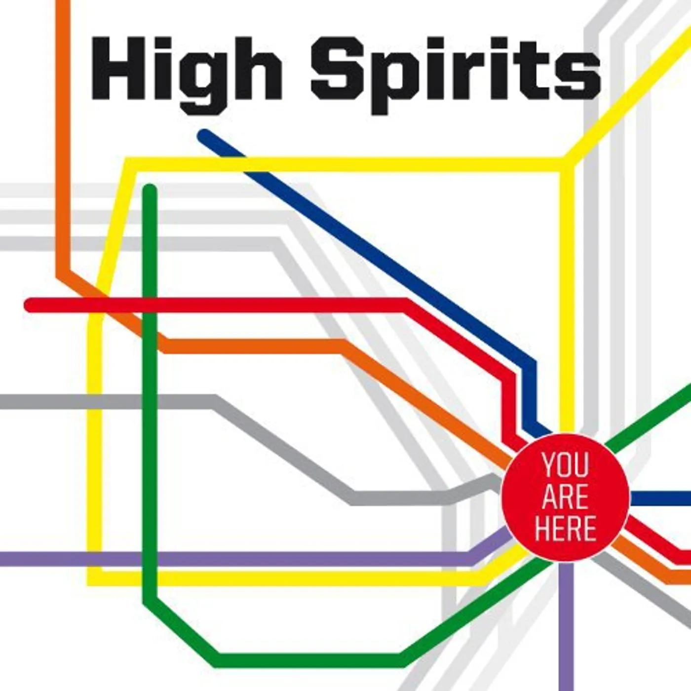 HIGH SPIRITS You Are Here Vinyl Record