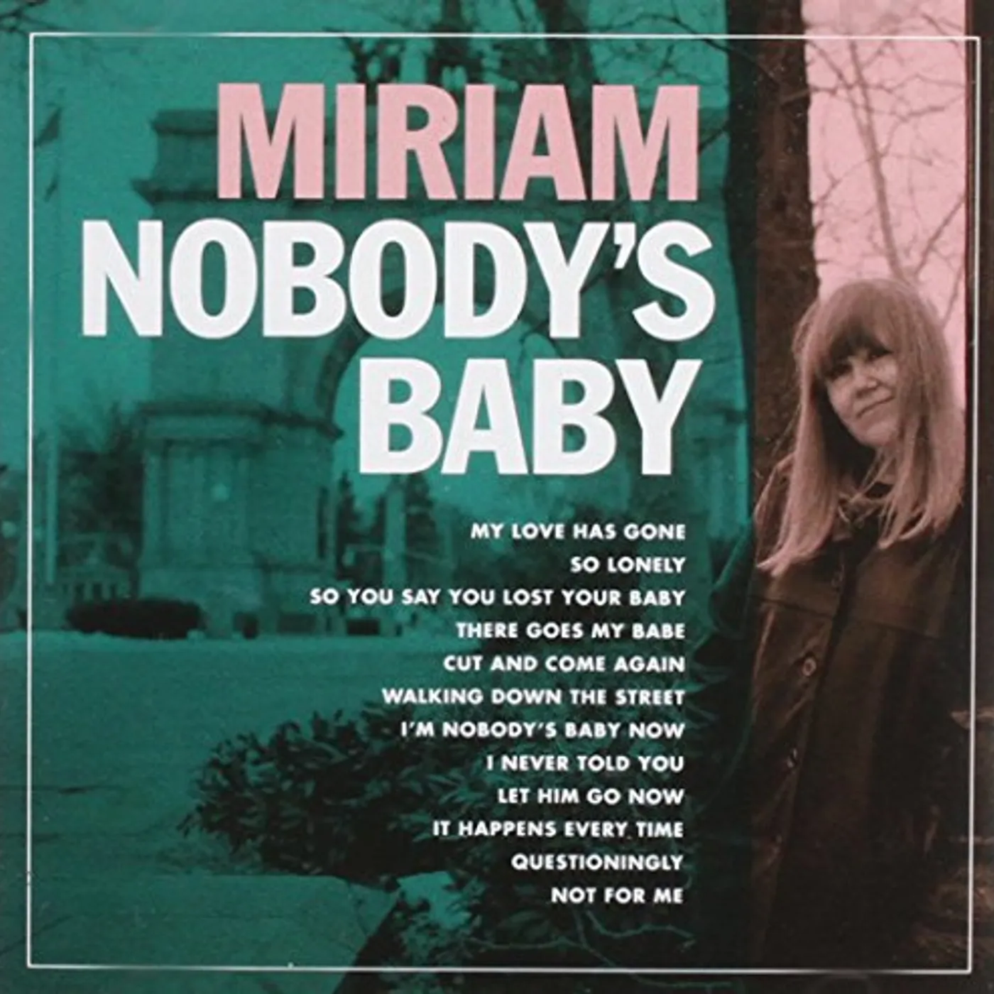 Miriam NOBODY'S BABY CD