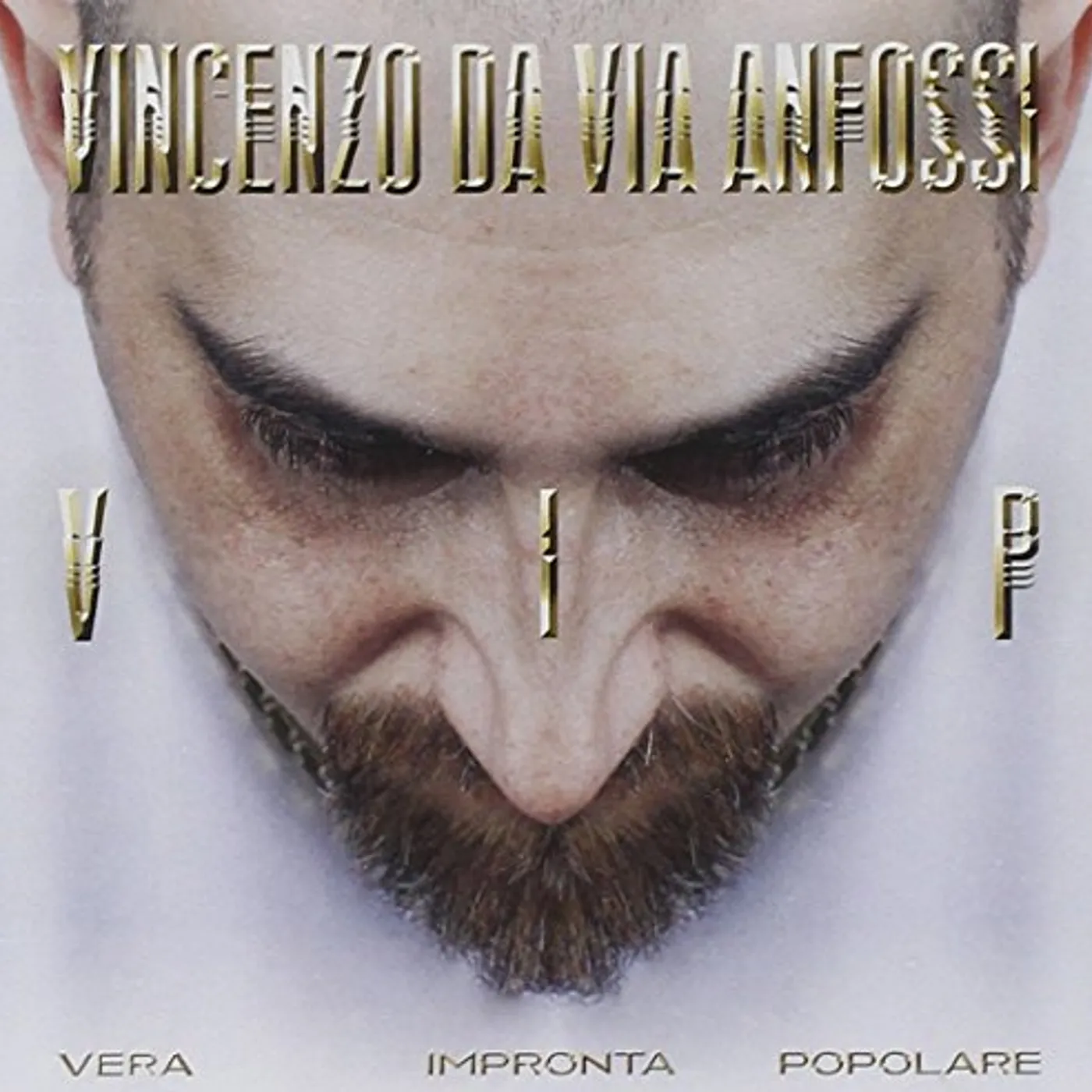 Vincenzo Da Via Anfossi V.I.P. (VERA IMPRONTA POPOLARE) CD