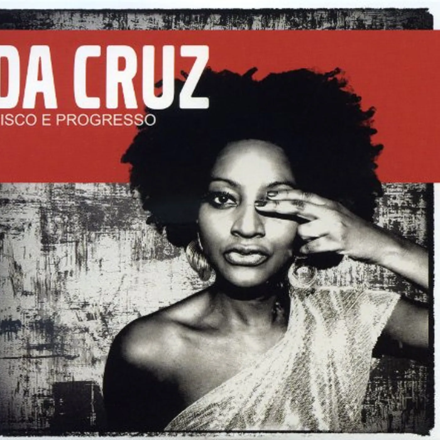 Da Cruz DISCO E PROGRESSO CD