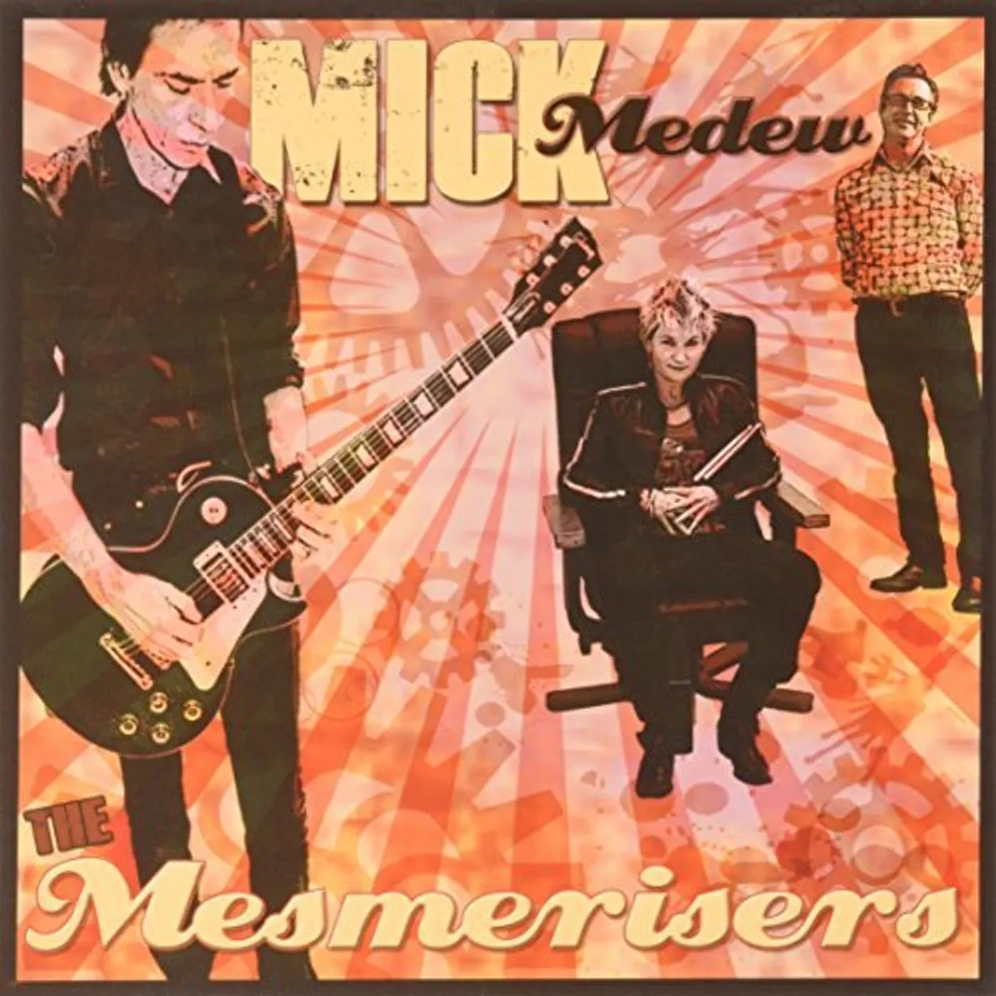 Mick Medew MESMERISERS THE CD