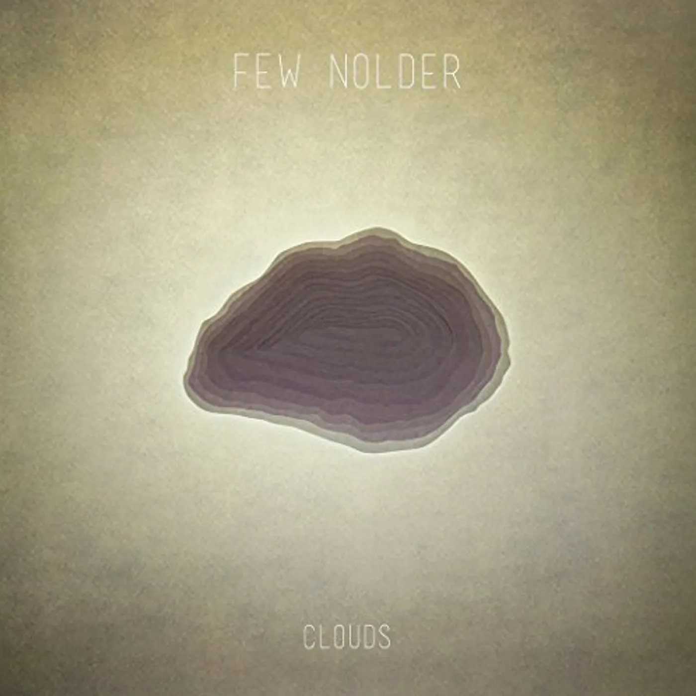 Few Nolder Clouds Vinyl Record
