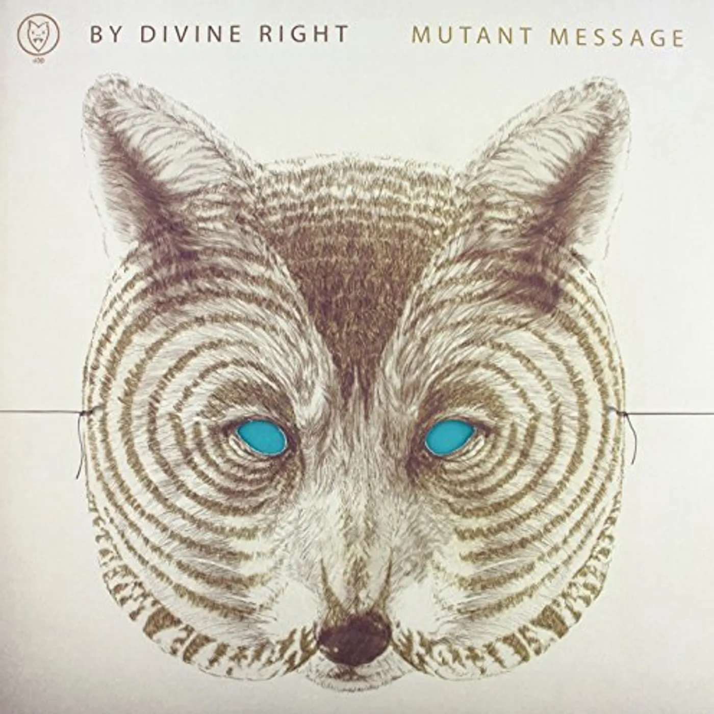 By Divine Right Mutant Message Vinyl Record