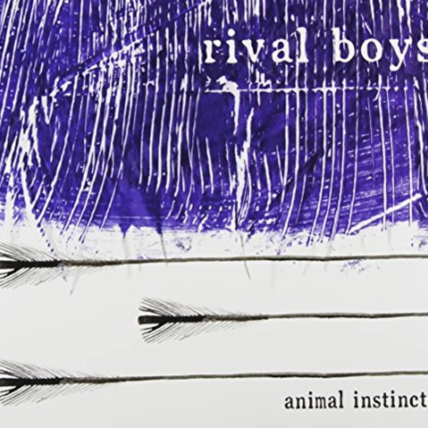 Rival Boys ANIMAL INSTINCTS CD