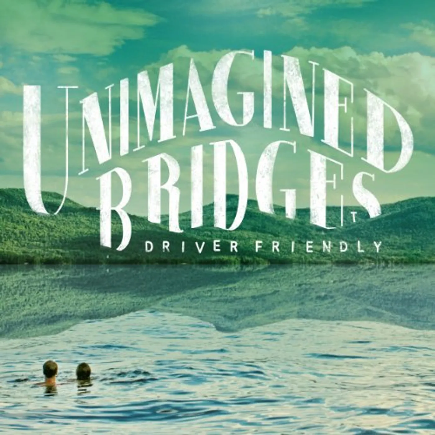Driver Friendly Unimagined Bridges Vinyl Record