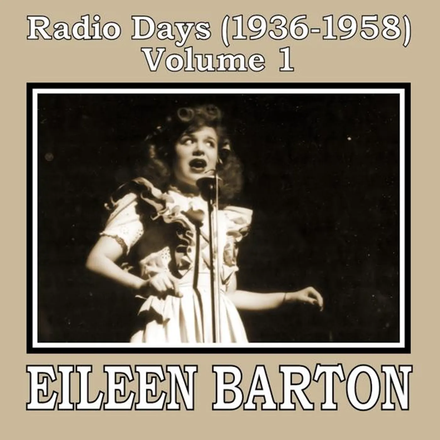 Eileen Barton RADIO DAYS (1936-1958) 1 CD
