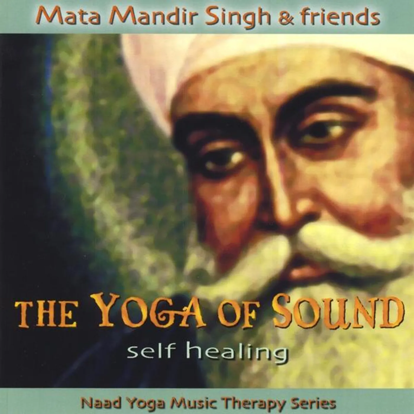 Mata Mandir Singh SELF HEALING CD