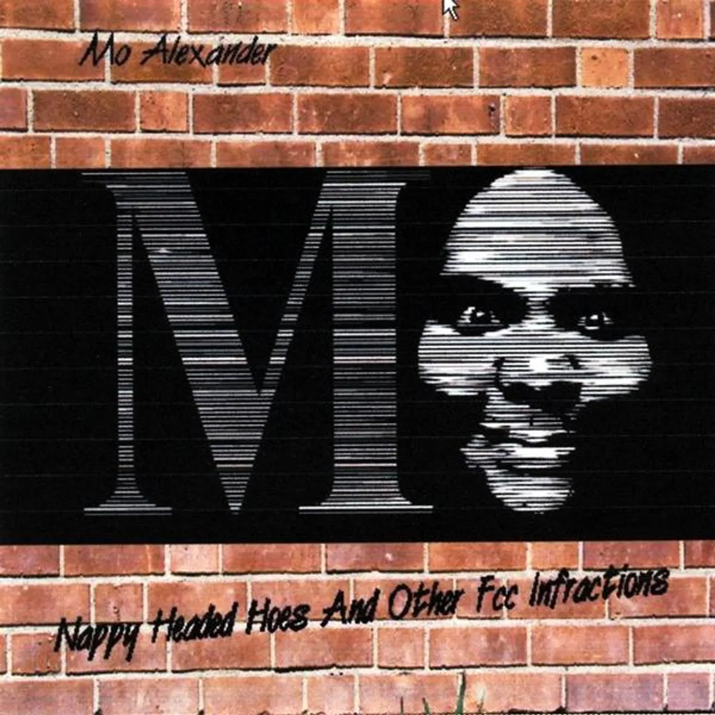 Mo Alexander NAPPY HEADED HOES & OTHER FCC INFRACTIONS CD