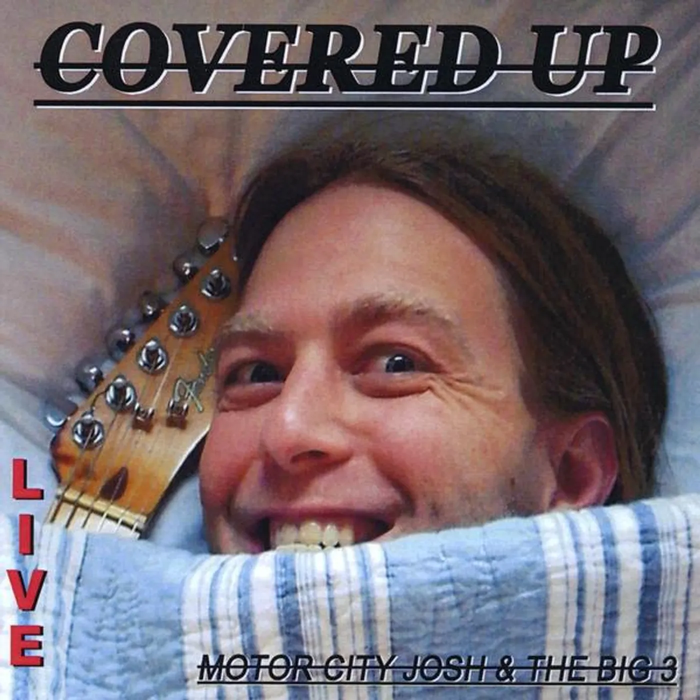 Motor City Josh COVERED UP CD