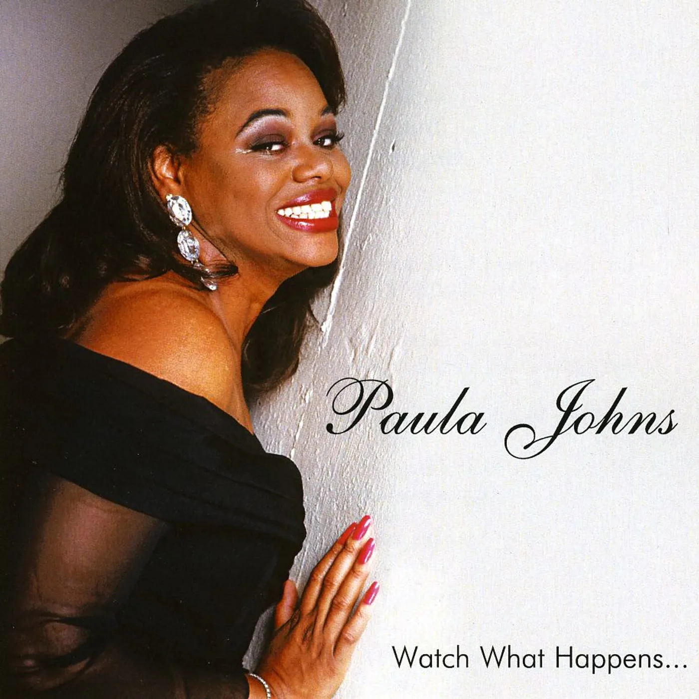 Paula Johns WATCH WHAT HAPPENS CD