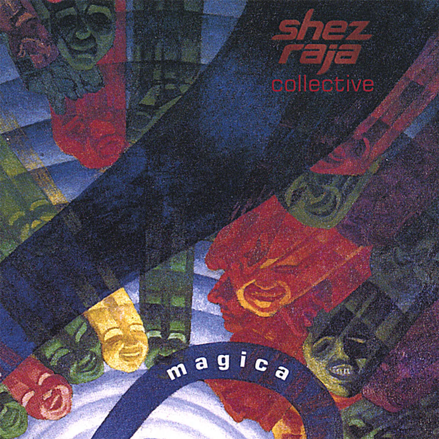Shez Raja Collective MAGICA CD