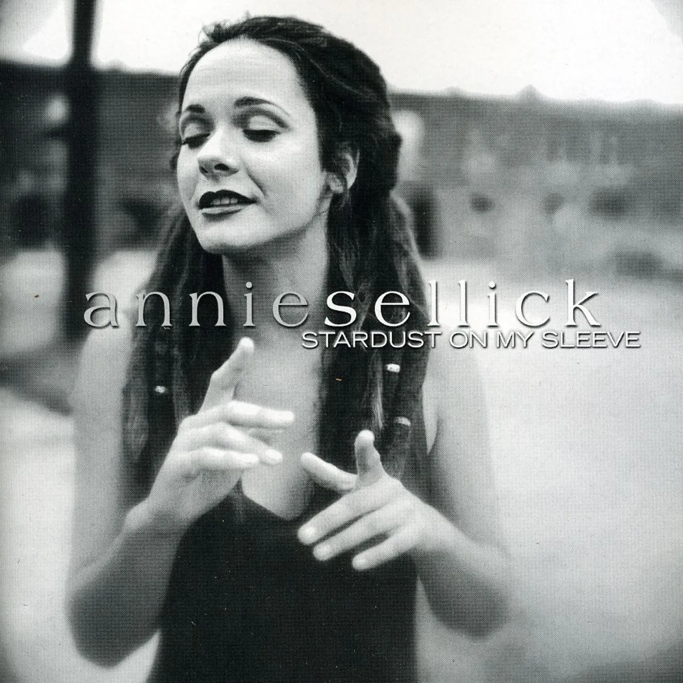 Annie Sellick STARDUST ON MY SLEEVE CD