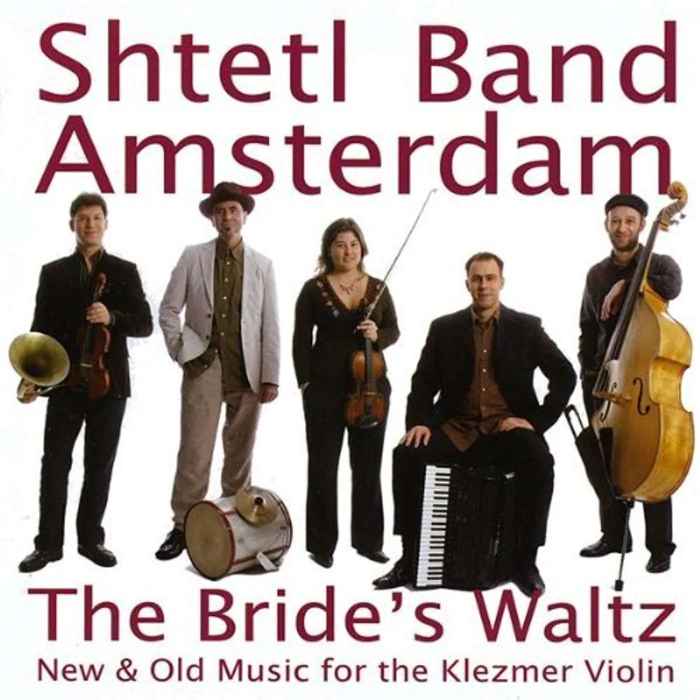 Shtetl Band Amsterdam BRIDE'S WALTZ: NEW & OLD MUSIC FOR KLEZMER VIOLIN CD