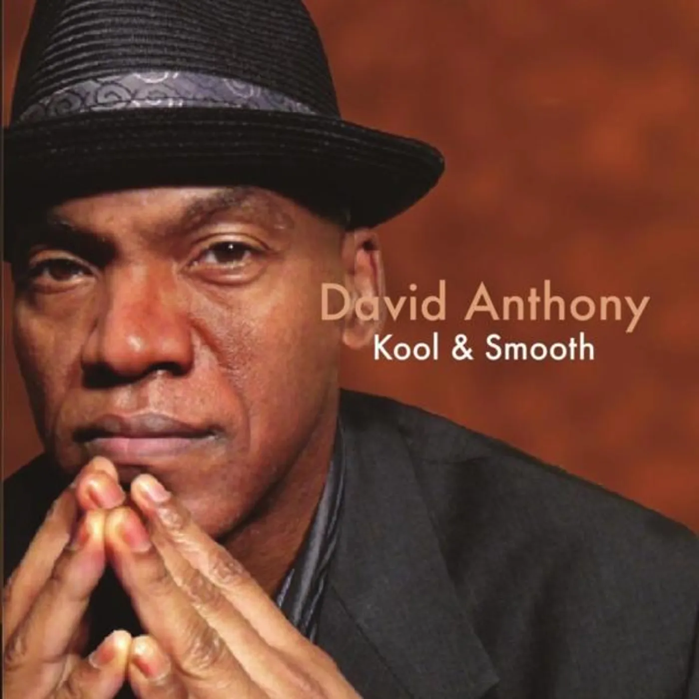 David Anthony KOOL & SMOOTH CD