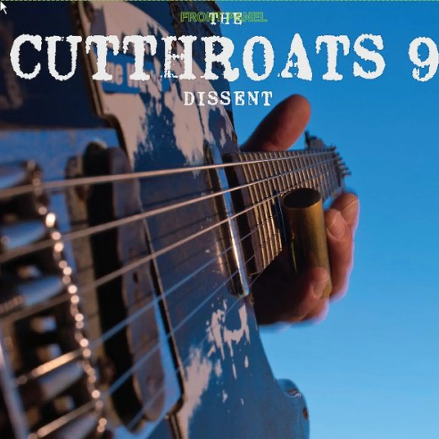 The Cutthroats 9 DISSENT CD