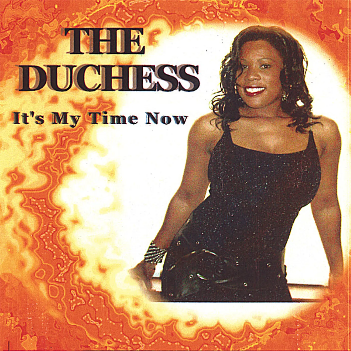 Duchess IT'S MY TIME NOW CD