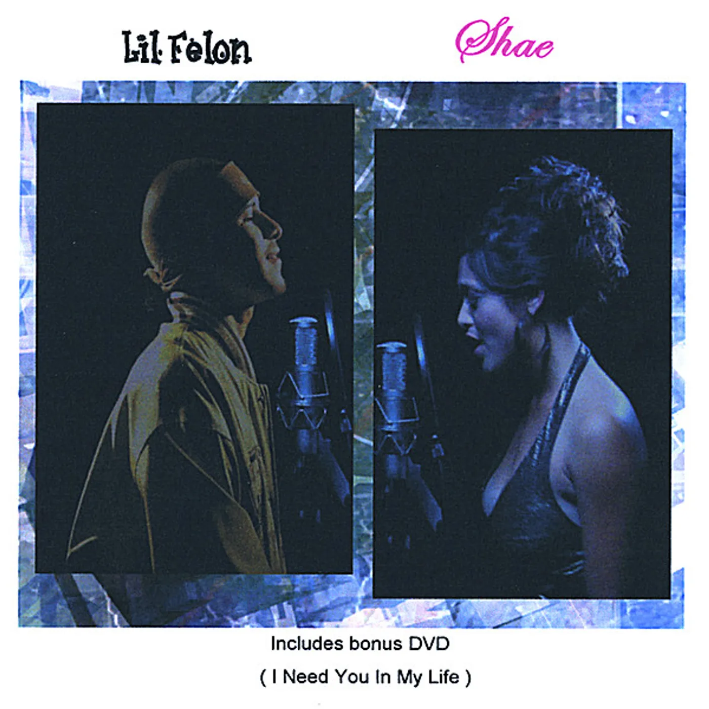 LIL FELON / SHAE CD